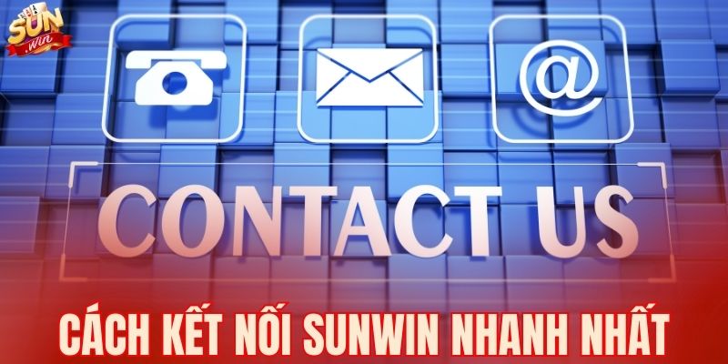Cách kết nối Sunwin nhanh nhất