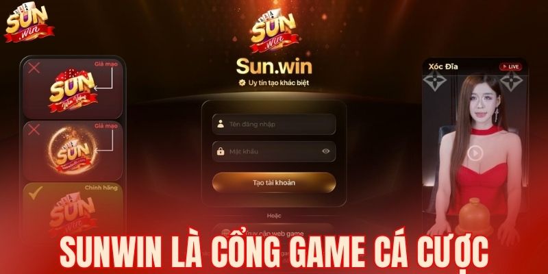 SUNWIN là cổng game cá cược trực tuyến